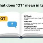 what is ot mean in text
