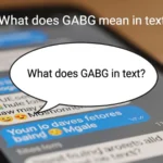 what does gabg mean in text