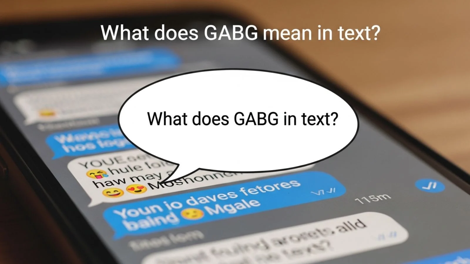 what does gabg mean in text