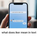 what does iker mean in text