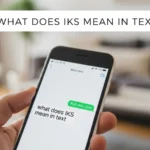 what does iks mean in text