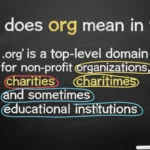what does org mean in text