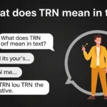 what does trn mean in text