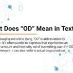 whats od mean in text