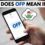what does ofp mean in text (3)