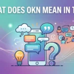 what does okn mean in text