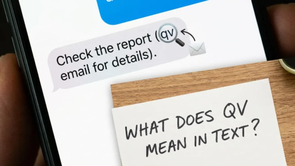 what does qv mean in text