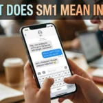 What Does SM1 Mean in Text