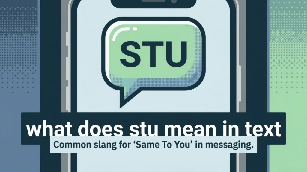 what does stu mean in text