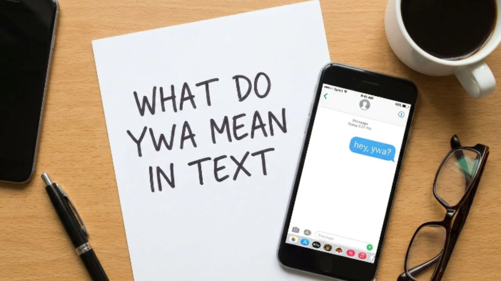 what do ywa mean in text