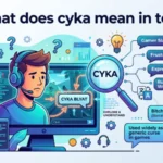 what does cyka mean in text