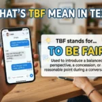 what's tbf mean in text