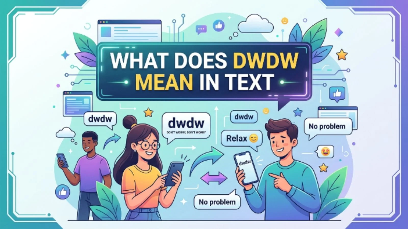 what does dwdw mean in text