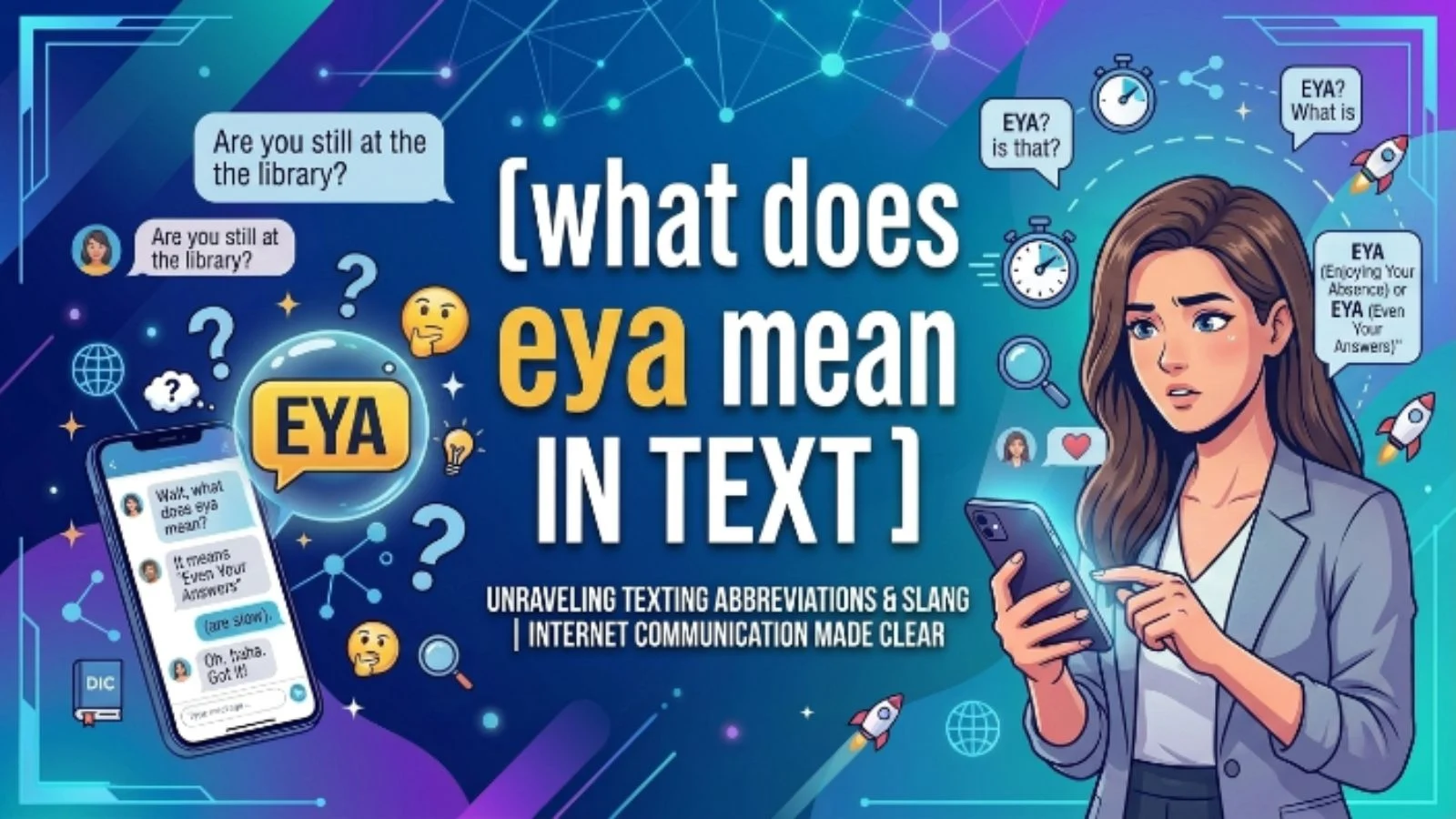 what does eya mean in text