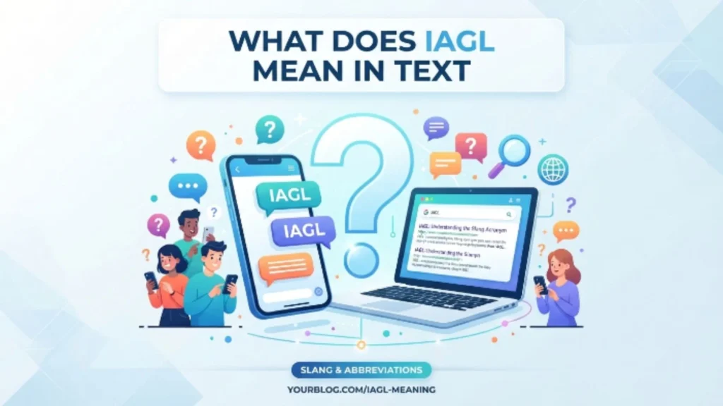 what does iagl mean in text