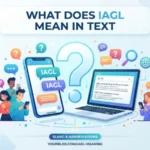 what does iagl mean in text