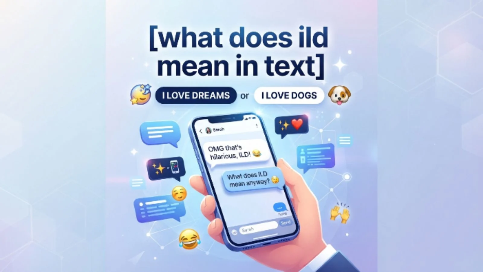 what does ild mean in text