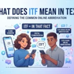 what does itf mean in text