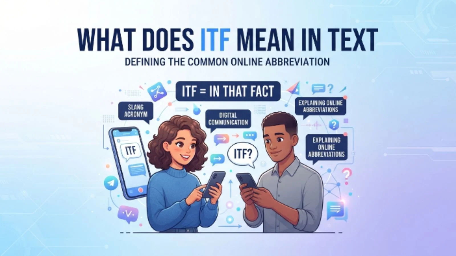 what does itf mean in text
