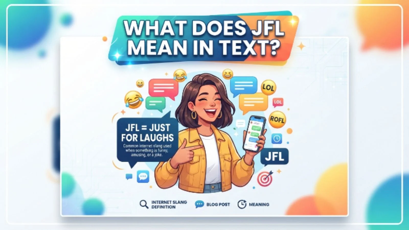 what does jfl mean in text