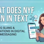 what does nyf mean in text