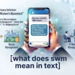 what does swm mean in text