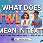 what does twl mean in text
