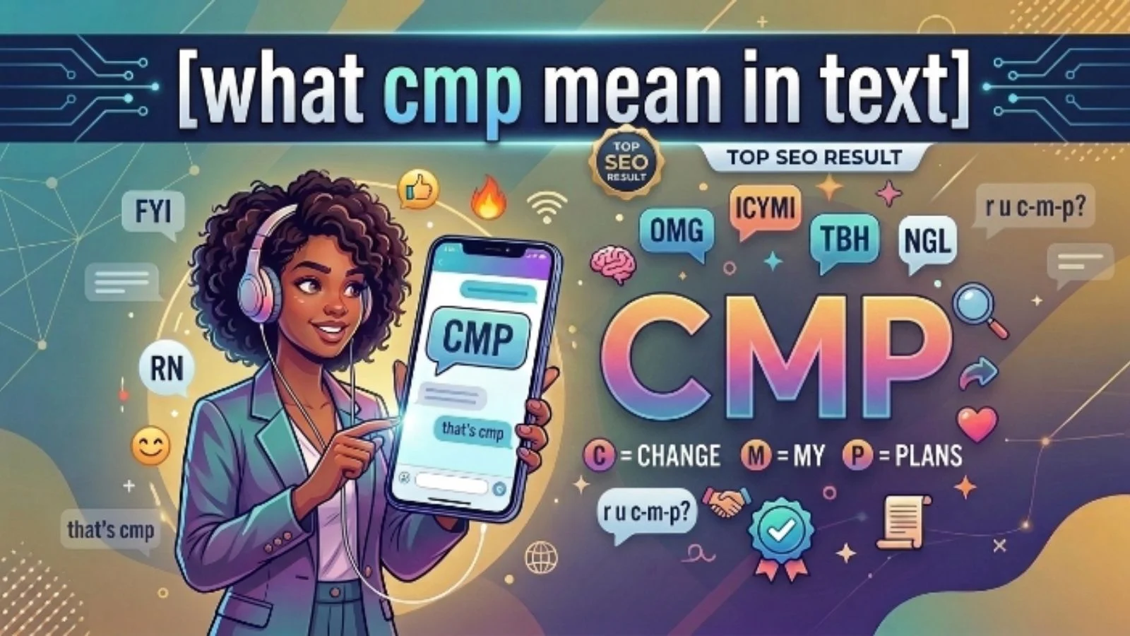 what cmp mean in text