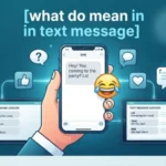 what do mean in text message