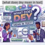 what does dey mean in text