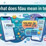 what does fdau mean in text