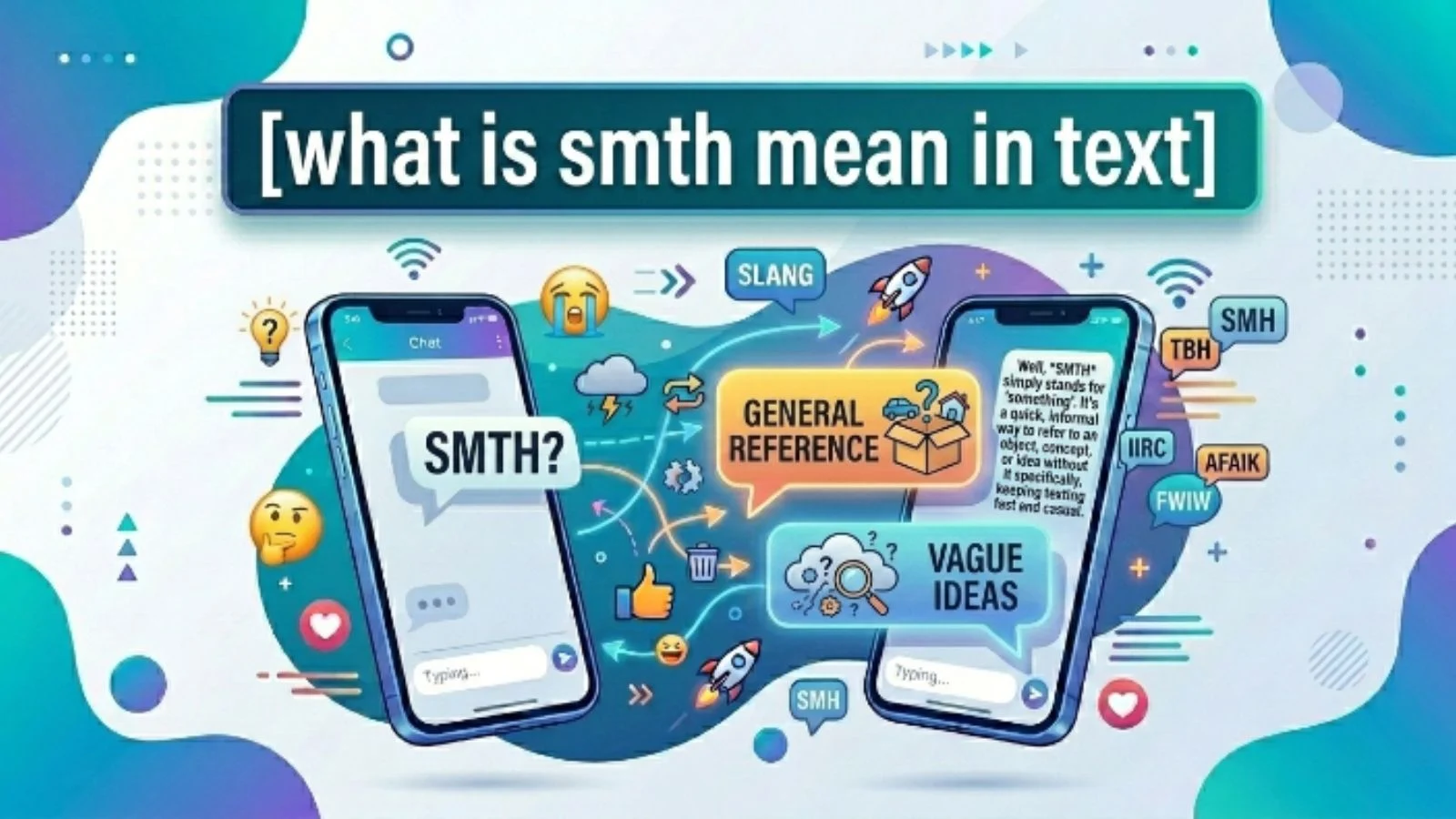 what is smth mean in text