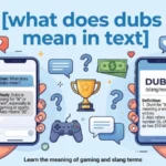 what does dubs mean in text