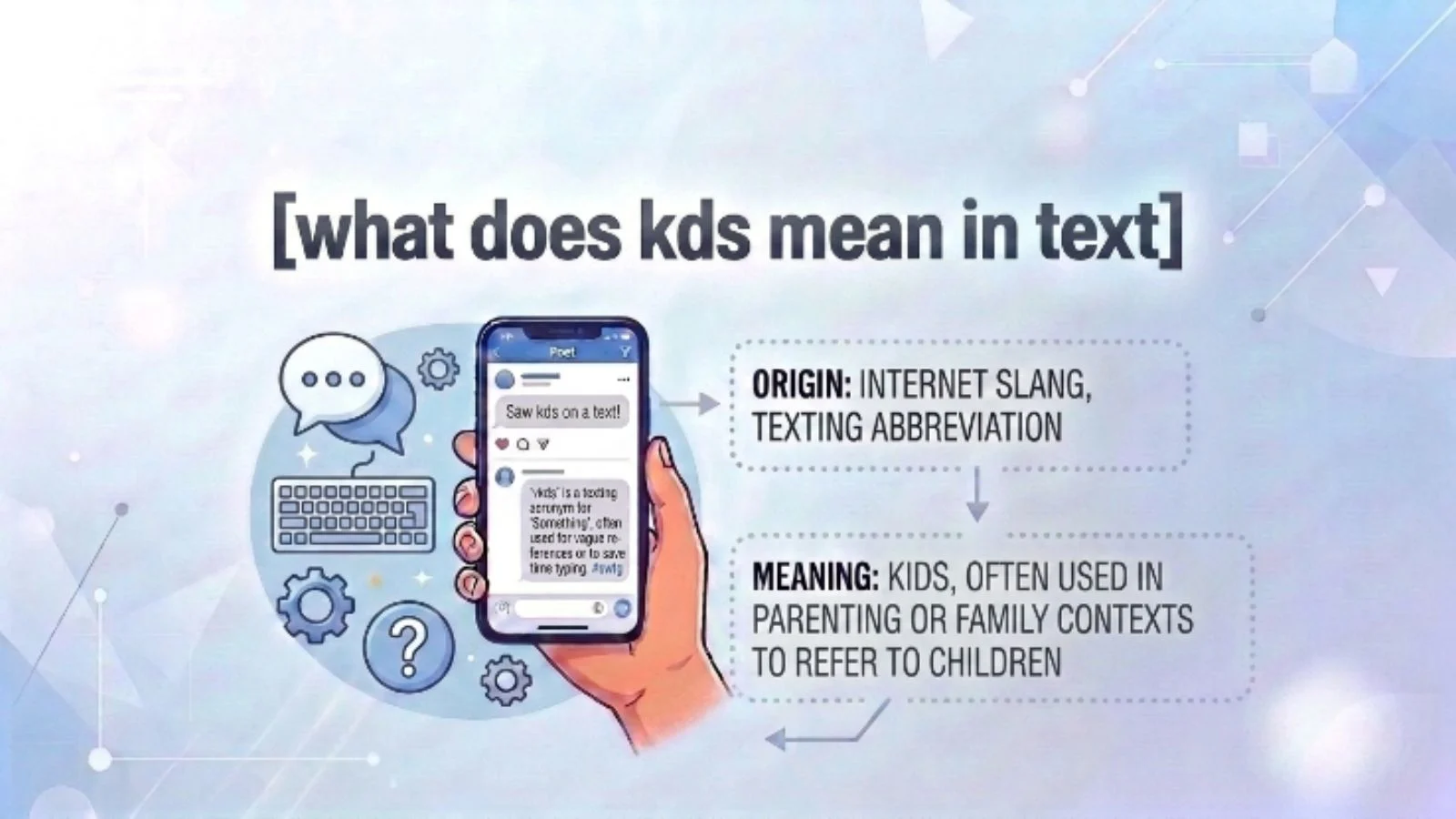 what does kds mean in text