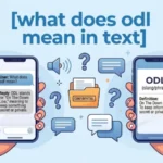 what does odl mean in text
